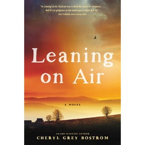Leaning on Air - by Cheryl Grey Bostrom - 1 of 1