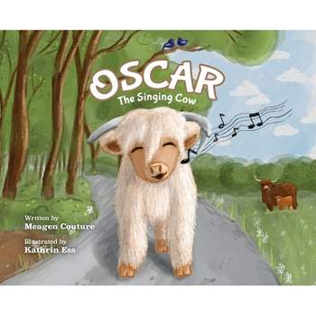 Oscar the Singing Cow - Large Print by  Meagen Couture (Hardcover)