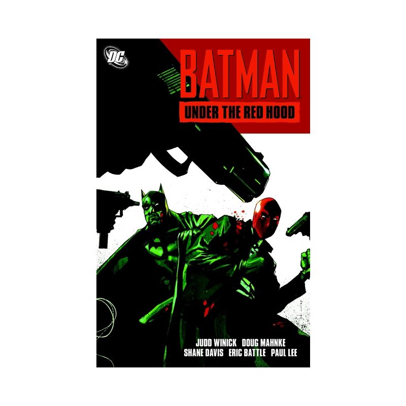 Under the Red Hood - (Batman) by  Judd Winick (Paperback), 1 of 2