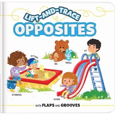 Lift-And-Trace: Opposites - by  Crackboom! Books (Board Book)
