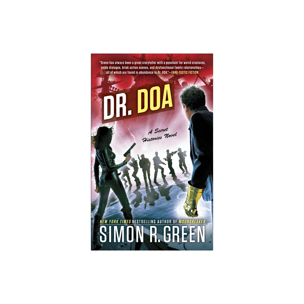 Dr. DOA - (Secret Histories) by Simon R Green (Paperback)