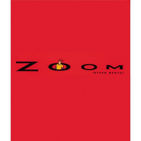 Zoom - (picture Puffin Books) By Istvan Banyai (paperback) : Target