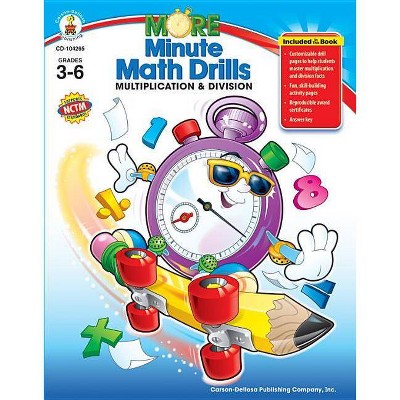 More Minute Math Drills, Grades 3 - 6 - (Paperback)