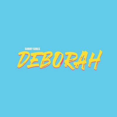 Sorry Girls - Deborah (CD)