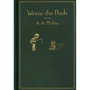 Winnie-The-Pooh: Classic Gift Edition - by  A A Milne (Hardcover)