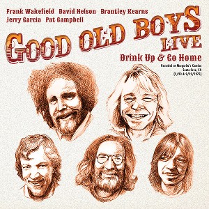 Good Old Boys - Drink Up & Go Home (Vinyl) - 1 of 1