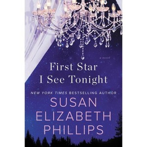 First Star I See Tonight - by  Susan Elizabeth Phillips (Hardcover) - 1 of 1
