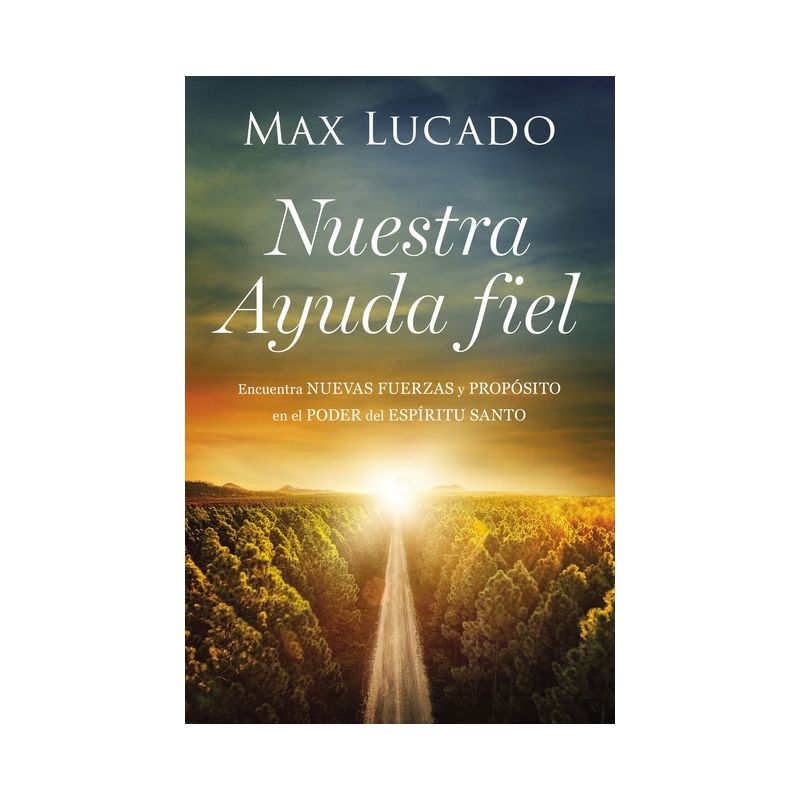 Nuestra Ayuda Fiel - by  Max Lucado (Paperback), 1 of 2