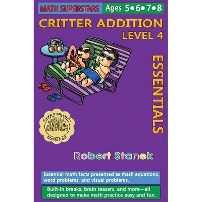 Math Superstars Addition Level 4, Library Hardcover Edition - 5th Edition by  Robert Stanek