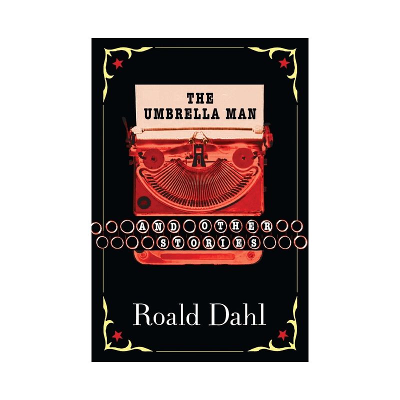 The Umbrella Man and Other Stories - by  Roald Dahl (Paperback), 1 of 2
