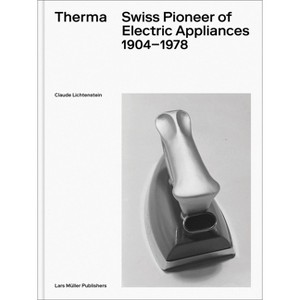 Therma - by  Claude Lichtenstein (Hardcover) - 1 of 1