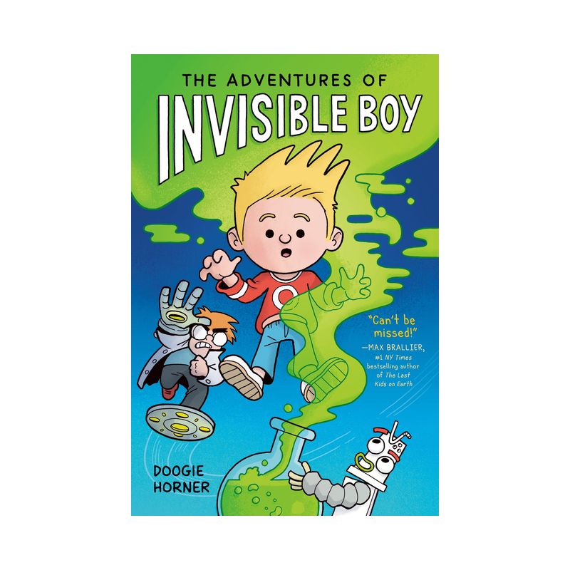 The Adventures of Invisible Boy - by Doogie Horner, 1 of 2