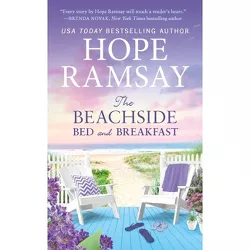 The Beachside Bed and Breakfast - (Moonlight Bay) by  Hope Ramsay (Paperback)