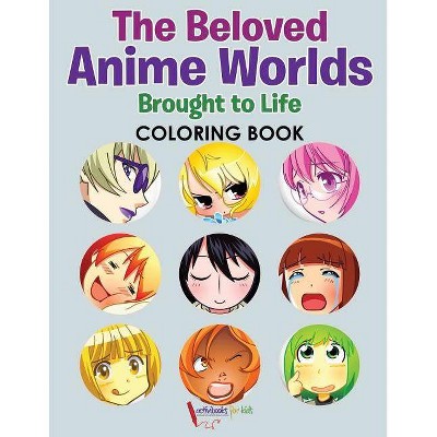 The Beloved Anime Worlds Brought to Life Coloring Book - by  Activibooks For Kids (Paperback)