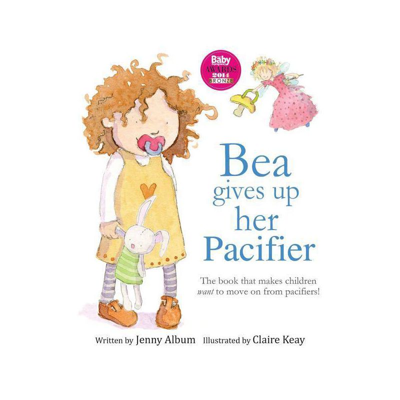 Bea Gives Up Her Pacifier - by  Jenny Album (Paperback), 1 of 2
