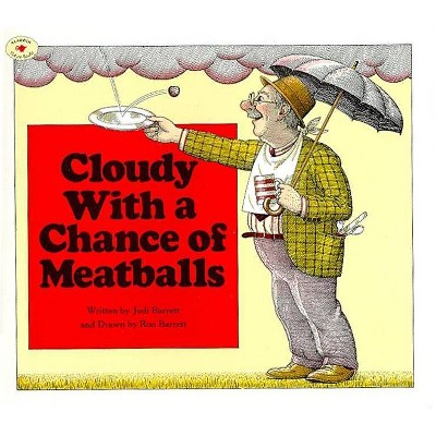 Cloudy with a Chance of Meatballs (Paperback) by Judi Barrett