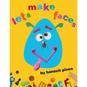 Let's Make Faces - by  Hanoch Piven (Hardcover) - 1 of 1