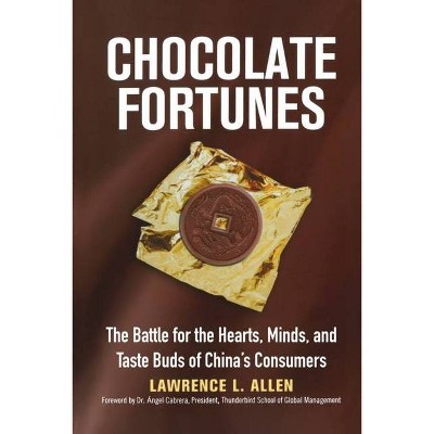 Chocolate Fortunes - by  Lawrence L Allen (Paperback)