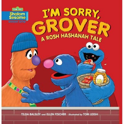 I'm Sorry, Grover - (Shalom Sesame) by  Ellen Fischer & Tilda Balsley (Paperback)
