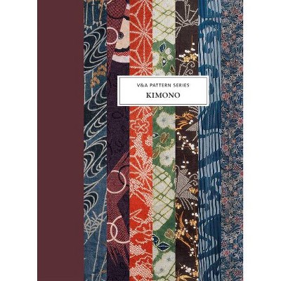 V&a Pattern: Kimono - (V&a Patterns) by  Anna Jackson (Hardcover)