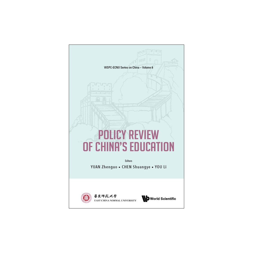 Chinas Education Policy Review (2018-2021) - by Zhenguo Yuan & Shuangye Chen & Li You (Hardcover)