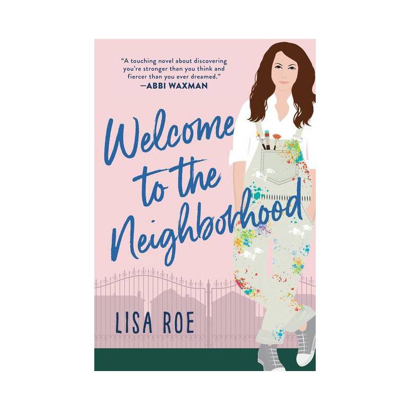 Welcome to the Neighborhood - by  Lisa Roe (Paperback), 1 of 2