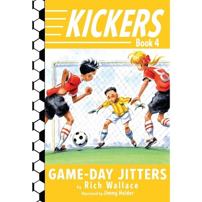 Kickers #4 - by  Rich Wallace (Paperback)