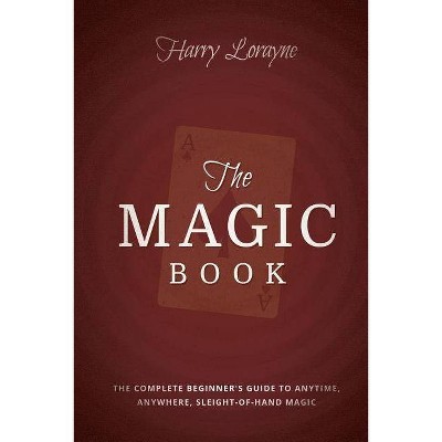 The Magic Book - 2nd Edition by  Harry Lorayne (Paperback)