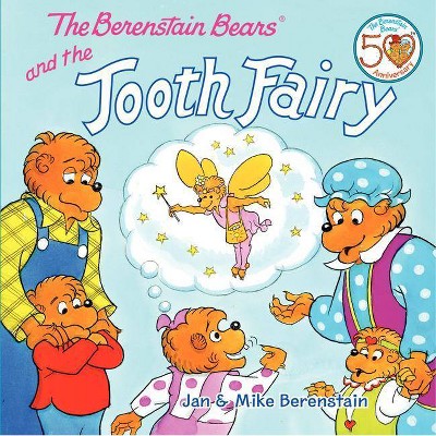 The Berenstain Bears and the Tooth Fairy (Paperback) by Jan Berenstain