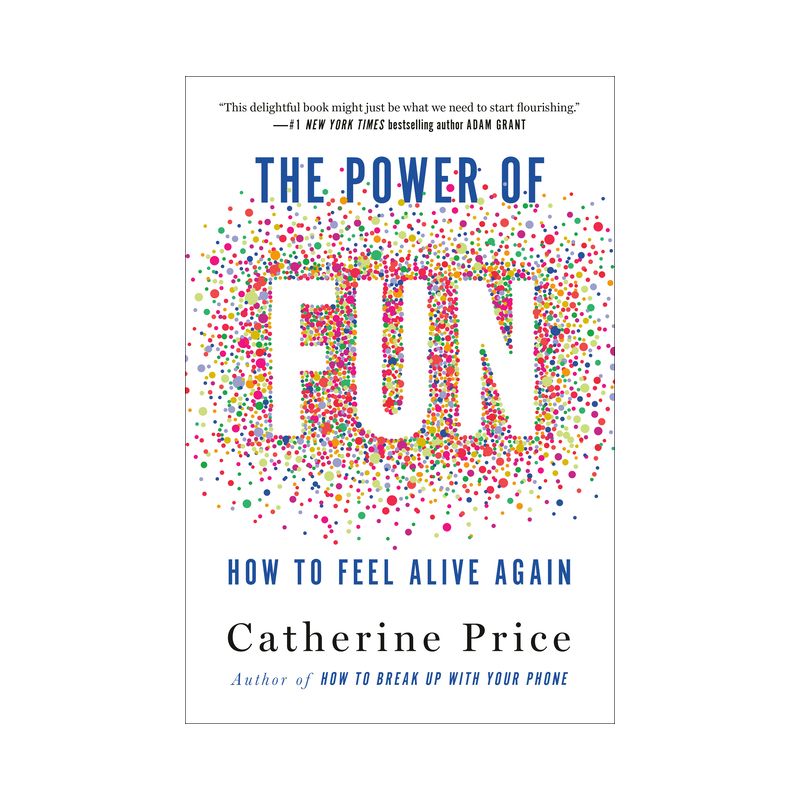 The Power of Fun - by Catherine Price, 1 of 2