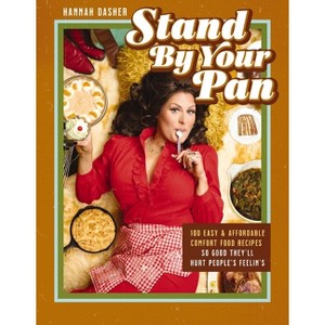 Stand by Your Pan - by  Hannah Dasher (Hardcover) - 1 of 1