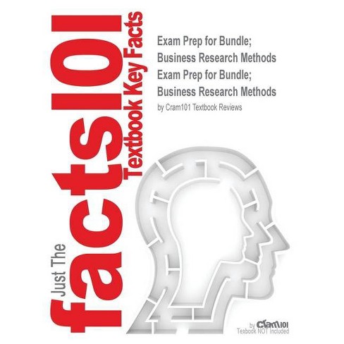 Exam Prep For Bundle Business Research Methods Just The Facts101 Paperback - 