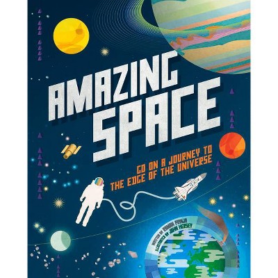 Amazing Space - (Hardcover)