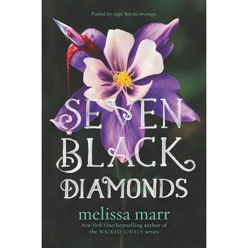 Seven Black Diamonds - by  Melissa Marr (Paperback) - image 1 of 1