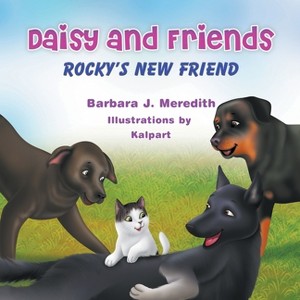 Daisy and Friends - by  Barbara J Meredith (Paperback) - 1 of 1