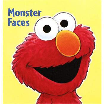 Monster Faces (Sesame Street) - (Chunky Book(r)) (Board Book)