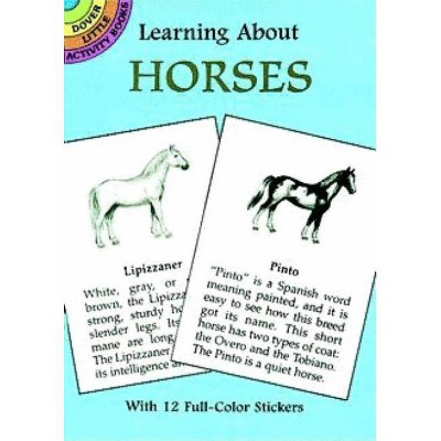 Learning about Horses - (Dover Little Activity Books) by  John Green (Mixed Media Product)