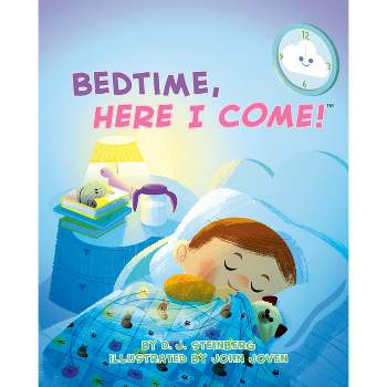 Bedtime, Here I Come! - by  D J Steinberg (Board Book)