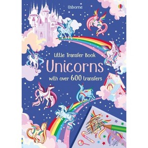Transfer Activity Book Unicorns - (Transfer Books) by  Hannah Watson (Paperback) - 1 of 1
