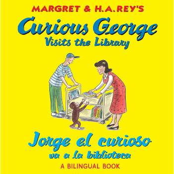 Curious George Visits the Library/Jorge El Curioso Va a la Biblioteca - by  H A Rey (Paperback)