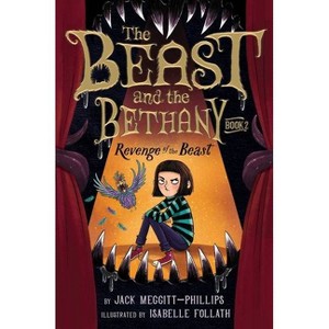 Revenge of the Beast - (The Beast and the Bethany) by Jack Meggitt-Phillips - 1 of 1