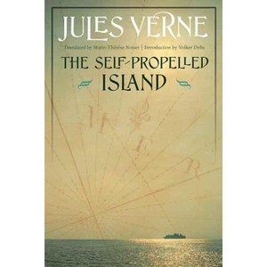 The Self-Propelled Island - (Bison Frontiers of Imagination) by Jules Verne - 1 of 1