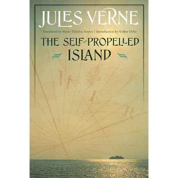 The Self-Propelled Island - (Bison Frontiers of Imagination) by Jules Verne