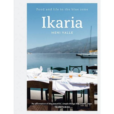 Ikaria - by  Mary Valle (Hardcover)