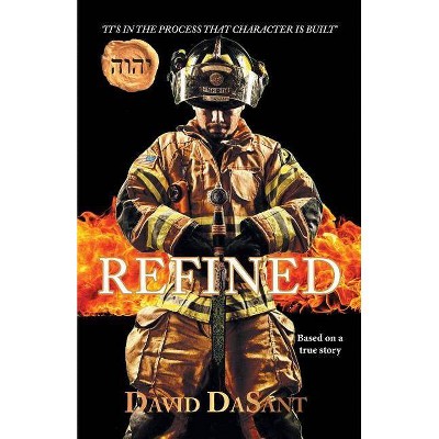 Refined - by  David Dasant (Paperback)