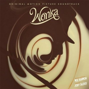 Neil Hannon & Joby Talbot - Wonka (Original Soundtrack) - 1 of 1