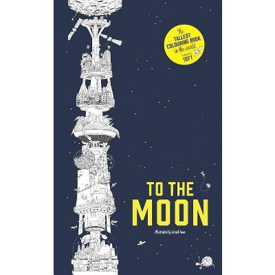 To the Moon - by  Sarah Yoon (Paperback)