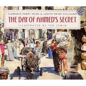 The Day of Ahmed's Secret Trade Book - by  Florence H Parry (Paperback) - 1 of 1