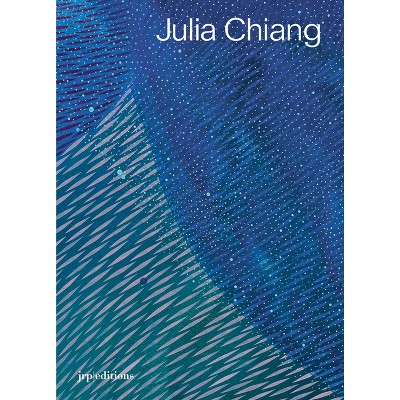 Julia Chiang - by  Elisa Nadel (Hardcover)