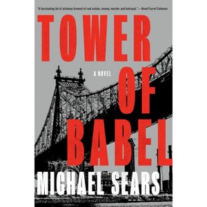 Tower of Babel - (A Queens Mystery) by  Michael Sears (Paperback) - 1 of 1
